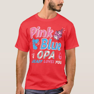 Rosa oder blaue OPA-Lieben, die Ihr Baby-Geschlech T-Shirt