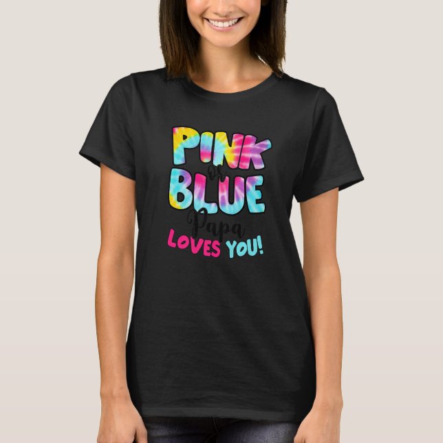 Rosa oder blaue Papa-Lieben Sie Geschlecht zeigen  T-Shirt (Vorderseite)
