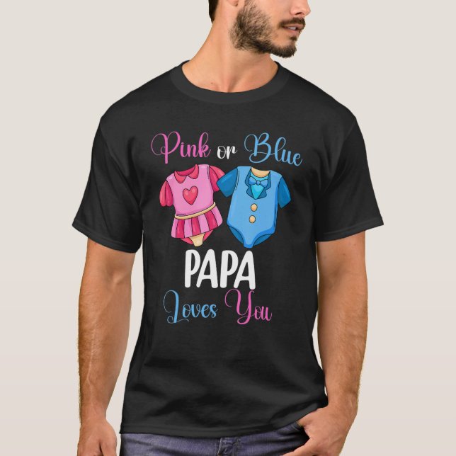 Rosa oder blaue Papa-Lieben Sie Geschlecht zeigen  T-Shirt (Vorderseite)