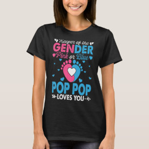 Rosa oder blaue Pop Pop Lieben Sie Geschlecht zeig T-Shirt