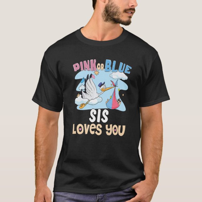 Rosa oder blaue Sis Lieben Die beste Schwester je  T-Shirt (Vorderseite)