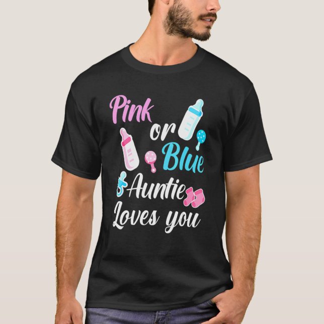 Rosa oder blaue Tantchen Lieben Sie Geschlecht zei T-Shirt (Vorderseite)
