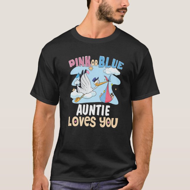 Rosa oder blaue Tante Lieben Ihr Bestes Tante für  T-Shirt (Vorderseite)