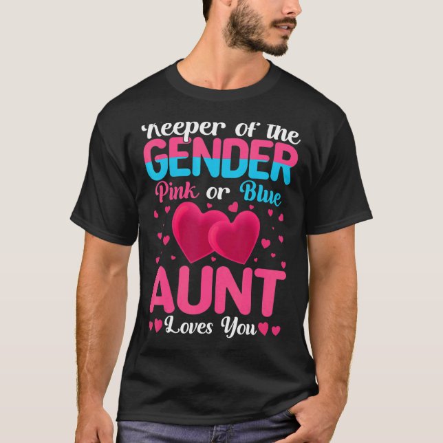 Rosa oder blaue Tante-Lieben Sie bewahren Geschlec T-Shirt (Vorderseite)