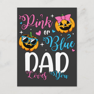 Rosa oder blaue Vater-Lieben, die Sie Pumpkin Baby Postkarte