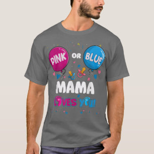 Rosa oder blauer Ballon Mama Lieben Sie Geschlecht T-Shirt