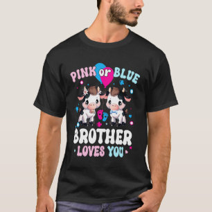 Rosa oder blauer Bruder liebt dich Kuh Geschlecht T-Shirt