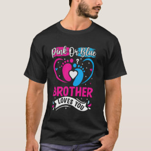 Rosa oder blauer Bruder Wir Liebe Sie schwanger Ni T-Shirt