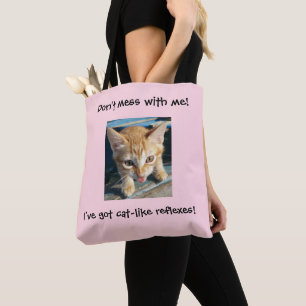 Rosa orange Katze "verwirren nicht mit mir!"