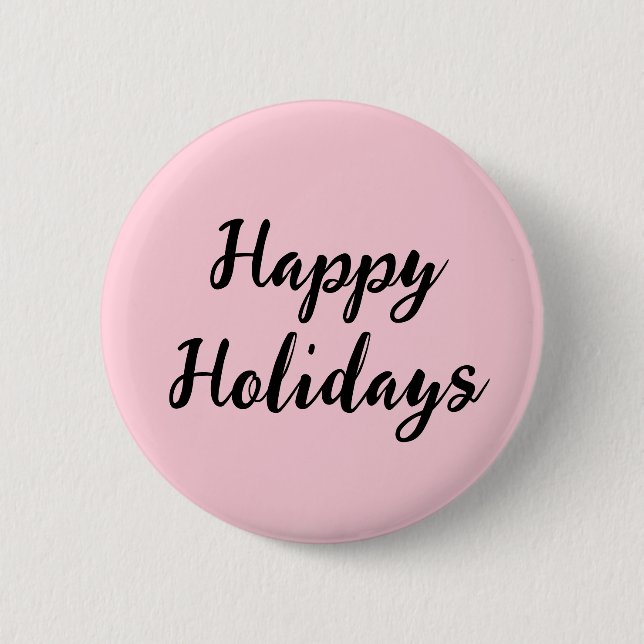 Rosa Pastellfarben glückliche Feiertage Weihnachte Button (Vorderseite)
