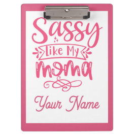Rosa personalisiertes "Sassy Mama"  Klemmbrett
