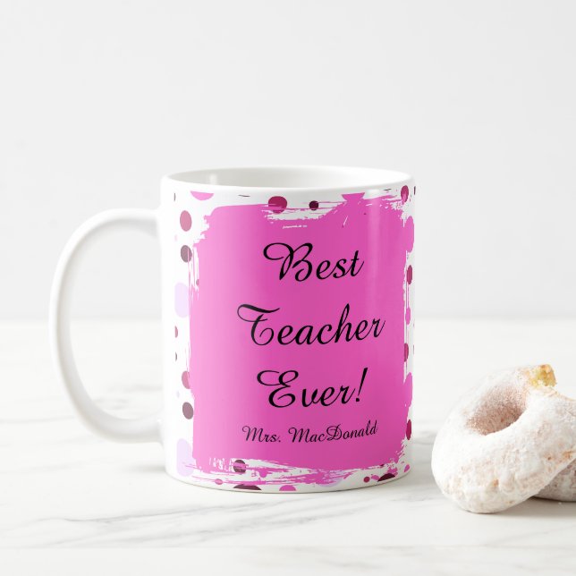 Rosa Punkte beste Lehrerin jemals Geschenk Kaffeetasse (Mit Donut)