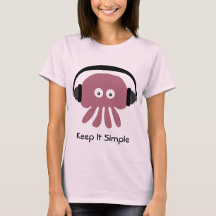 Rosa Quallen u. Kopfhörer behalten es einfacher T T-Shirt