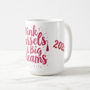 Rosa Quasten und große Träume - Abschluss  Kaffeetasse