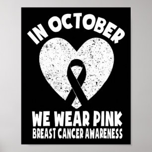 Rosa Ribbon Brustkrebs Bewusstsein im Oktober wir Poster