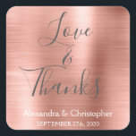 Rosa Rose Gold Chic Metallic Liebe & Danke Quadratischer Aufkleber<br><div class="desc">Blush Pink - Rose Gold und Karkohle Gray Typografie Script Imitate Imitate Metal Metallic Elegant Liebe und Danke - Danke, dass Sie für Sticker, der als Umschlag Aufkleber verwendet werden kann. Dieser Aufkleber kann auf Ihren Namen und Ihr Hochzeitsdatum angepasst werden. Dieser Aufkleber ist Teil einer passenden Hochzeitskollektion und weitere...</div>