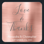 Rosa Rose Gold Chic Metallic Liebe & Danke Quadratischer Aufkleber<br><div class="desc">Blush Pink - Rose Gold und Karkohle Gray Typografie Script Imitate Imitate Metal Metallic Elegant Liebe und Danke - Danke, dass Sie für Sticker, der als Umschlag Aufkleber verwendet werden kann. Dieser Aufkleber kann auf Ihren Namen und Ihr Hochzeitsdatum angepasst werden. Dieser Aufkleber ist Teil einer passenden Hochzeitskollektion und weitere...</div>
