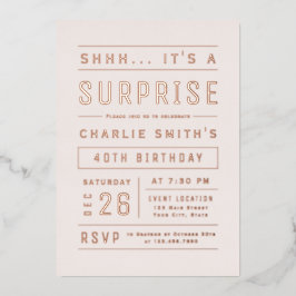 Rosa Rose Gold Moderne Typografie Überraschung Geb Folieneinladung