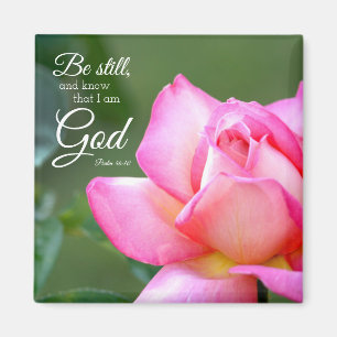 Rosa Rosenbllossom noch Psalm 46:10 Magnet