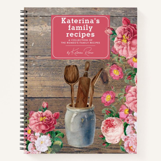 Rosa Roses Wood Kitchen Utensils Familie Rezept Notizbuch (Vorderseite)