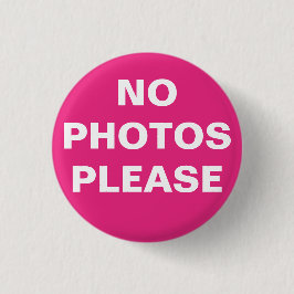 Rosa Schaltfläche "Kein Foto bitte" Button-On Button