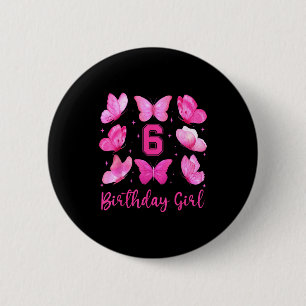 Rosa Schmetterling 6. Geburtstag Mädchen Coquette Button