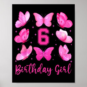 Rosa Schmetterling 6. Geburtstag Mädchen Coquette Poster