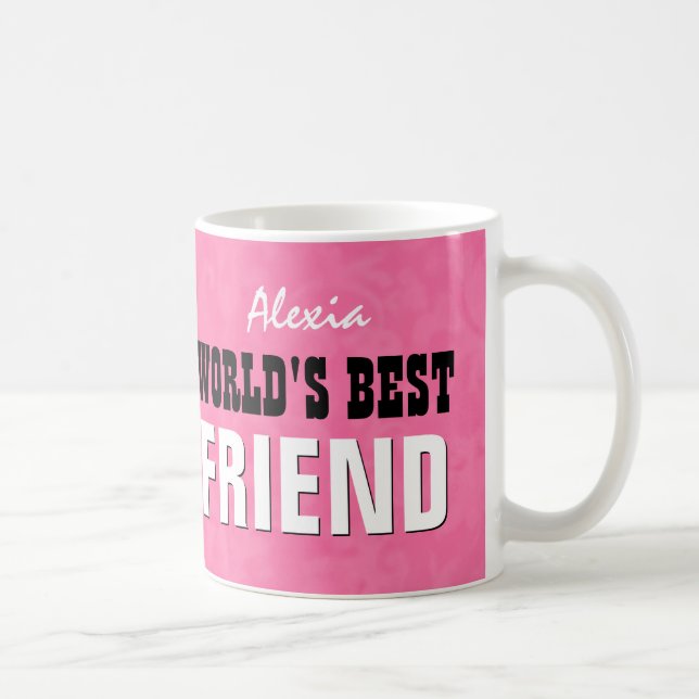 Rosa-Schmutz V25 der beste FREUND der Welt Tasse (Rechts)