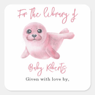 Rosa Siegel - für die Bibliothek Quadratischer Aufkleber