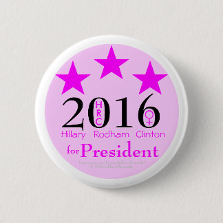 Rosa spielt Hillary Rodham Clinton 1. weibliches Button