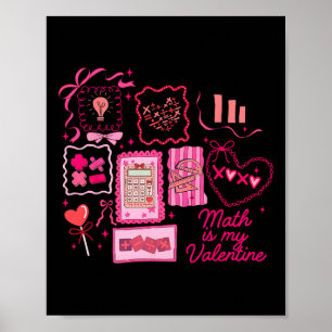Rosa Stempel-Mathematik ist mein Valentins- Mathle Poster