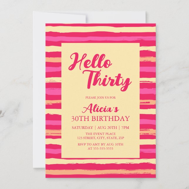 Rosa Streifen farbenfroh Hallo Dreißig Mädchen Geb Einladung (Vorderseite)