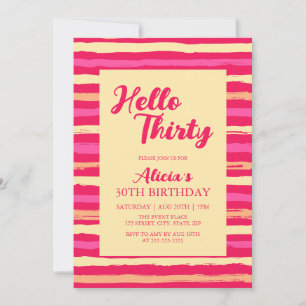 Rosa Streifen farbenfroh Hallo Dreißig Mädchen Geb Einladung
