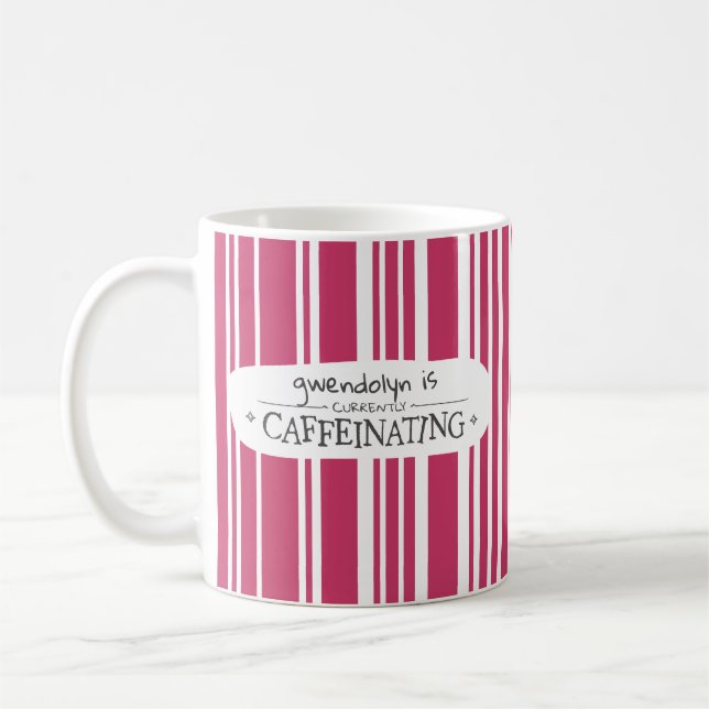 Rosa Streifen<Name>ist derzeit kaffeinierend Kaffeetasse (Links)