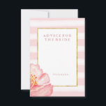 Rosa Streifen und Peony Advice für die Braut Hinweiskarte<br><div class="desc">Diese elegante, schicke Brautparty-Spielkarte besticht durch das Aquarell-Look mit rosa und weißen Streifen und einen vergoldeten Rahmen in der Mitte des Imitats. In der unteren Ecke befindet sich eine hübsche, trendige Blume aus Aquarell, und der gesamte Text ist in Rosa gehalten. Dies ist eine super stylische Art, die Gäste bieten...</div>