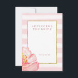 Rosa Streifen und Peony Advice für die Braut Hinweiskarte<br><div class="desc">Diese elegante, schicke Brautparty-Spielkarte besticht durch das Aquarell-Look mit rosa und weißen Streifen und einen vergoldeten Rahmen in der Mitte des Imitats. In der unteren Ecke befindet sich eine hübsche, trendige Blume aus Aquarell, und der gesamte Text ist in Rosa gehalten. Dies ist eine super stylische Art, die Gäste bieten...</div>