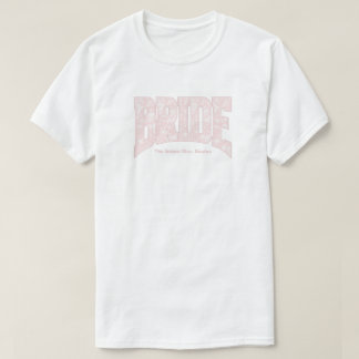 Rosa Toile BRIDE Verlobungsfeier Junggesellinnen-A T-Shirt