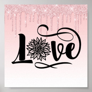Rosa Tropfende Glitzer Liebe Sonnenblumen Poster