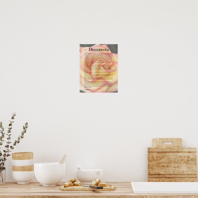 Rosa und Gelbe Rose und Desiderata Gedicht Poster (Küche)