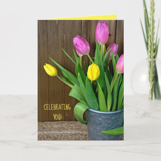 Rosa und gelbe Tulpen im Eimer Geburtstag Karte (Vorderseite)