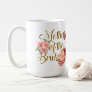 Rosa und goldene Blumen-Mutter-der-Braut-Tasse Tasse