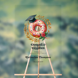 Rosa und goldene Donuts & Degrees Abschluss Willko Acrylschild