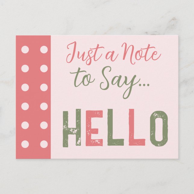 Rosa und grün nur eine Anmerkung zu sagen hallo Postkarte (Vorderseite)