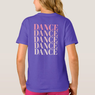 Rosa und Lila Tanz Tanz Tanz Slogan  T-Shirt