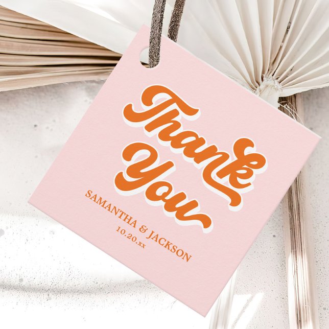 Rosa und Orange Retro 70er Danke für Ihre Hochzeit Geschenkanhänger (Von Creator hochgeladen)