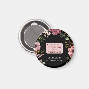 Rosa und schwarze Blume Sprüche 31 Magnet