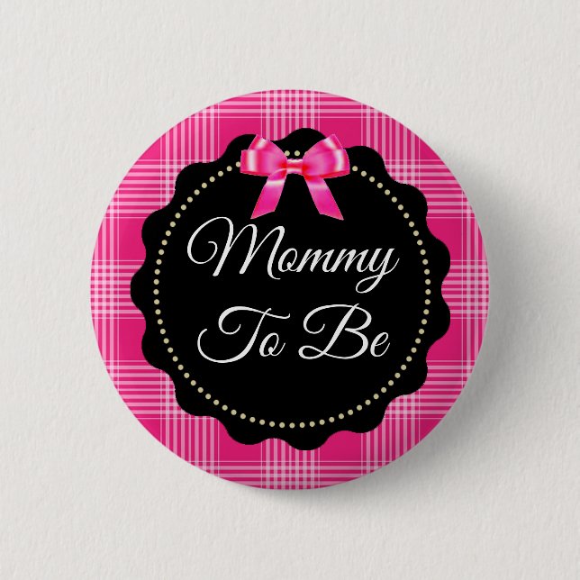 Rosa und schwarze Karierte Mommy als Button (Vorderseite)