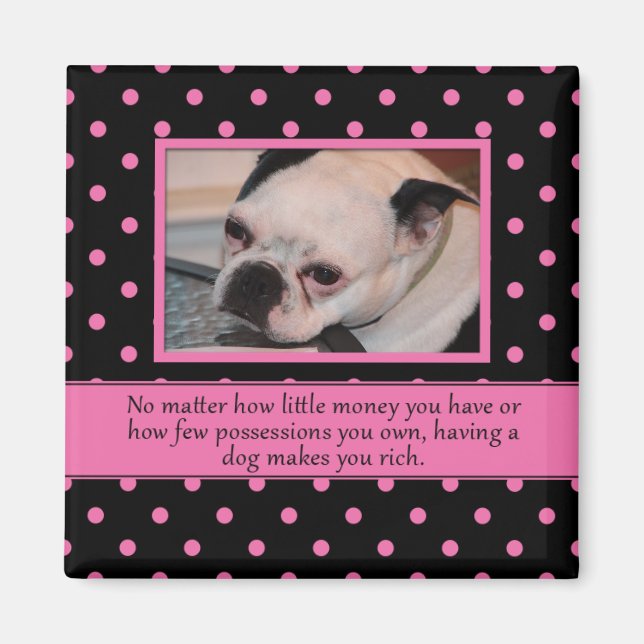 Rosa und schwarzer Hund Zitat Magnet (Vorne)