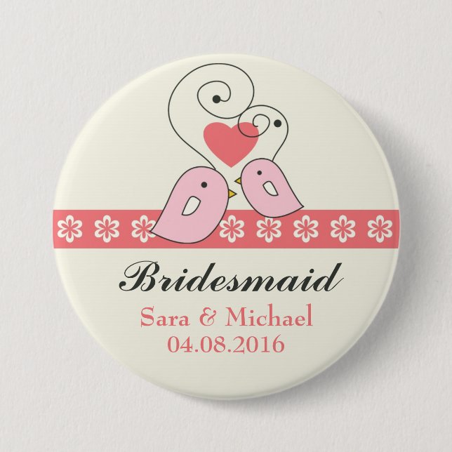 Rosa und weiße liebende Vögel Bridesmaid-Taste Button (Vorderseite)
