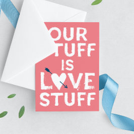 Rosa Valentinstag Unser Zeug ist Liebe Stuff Feiertagskarte